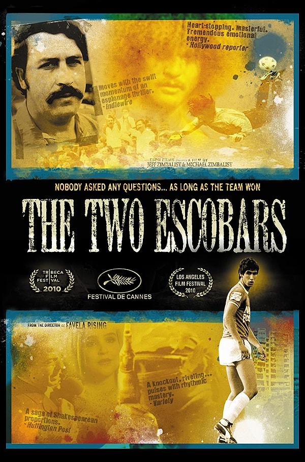 16. The Two Escobars (2010)
