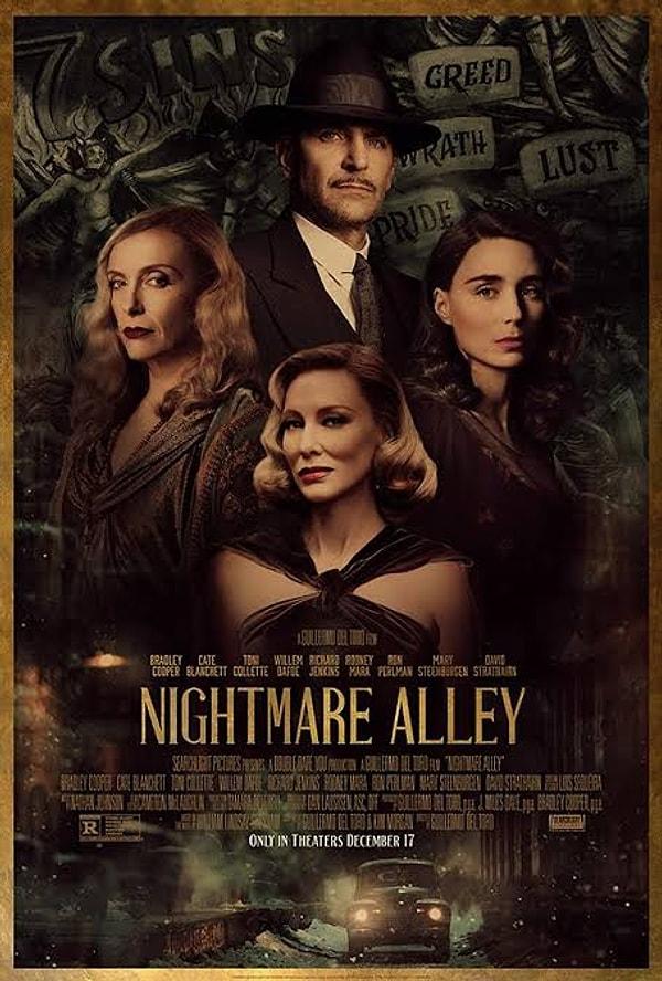 10. Nightmare Alley / Kabus Sokağı (2021) - IMDb: 7.0