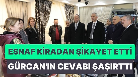 Kira Artışına Sitem Eden Esnafa Bakan Yardımcısından Cevap: “Öyle Mi, Allah Yerini Doldurur Ya”