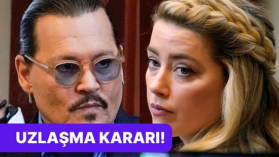 Amber Heard'den Eski Eşi Johhny Deep'e Beklenmedik Adım: Uzlaşma Kararı