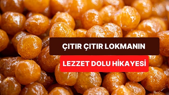 Bir Zamanlar Sadece Sarayda Yapıldığı İçin Saray Lokması Adını Alan Lokmanın Lezzet Dolu Tarihçesi