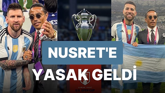 Dünya Kupası Finali'nde Sahaya İnmişti! Nusret, Turnuvadan Men Edildi