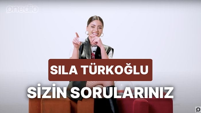 Sıla Türkoğlu ile Sosyal Medya Soruları! Sıla Hiç İlk Adımı Attı mı?