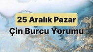25 Aralık Pazar Çin Burcuna Göre Günün Nasıl Geçecek?