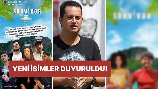 Acun Ilıcalı Survivor 2023'te Yarışacak Yeni İsimleri Açıkladı! Yeni Katılan İsimler Kimler Oldu?