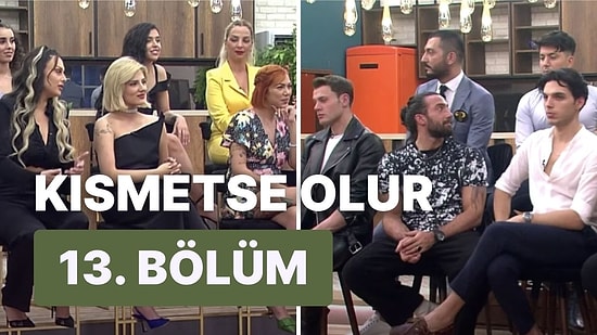 Kaosa Doyduğumuz Kısmetse Olur Aşkın Gücü Son Bölümde Ne Oldu? Kısmetse Olur 13. Bölüm Full HD İzleme Ekranı