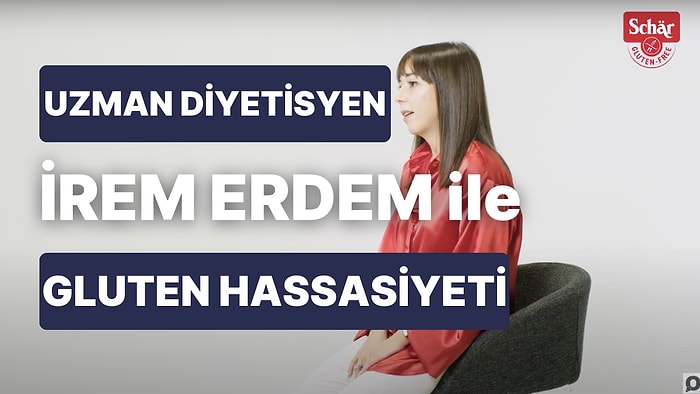 Çölyak Hastalığı ve Gluten Hassasiyeti Aynı Şey Midir? Uzman Diyetisyen İrem Erdem Cevaplandırdı!