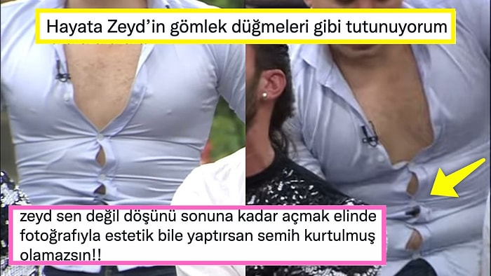 Benim Hayata Tutunma Seviyesi: Kısmetse Olur Zeyd, Birkaç Beden Küçük Gömleğiyle Sosyal Medyanın Gündeminde!