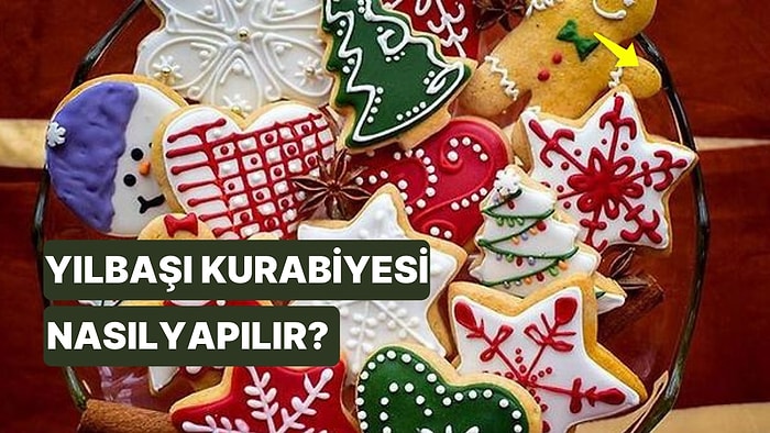 Yılbaşı Kurabiyesi Tarifi Nasıl Yapılır, Malzemeleri Nelerdir? Yılbaşı Kurabiyesi Püf Noktaları