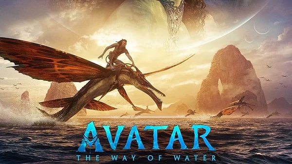 16 Aralık'ta vizyona giren serinin ikinci filmi Avatar: The Way of Water, şimdiden büyük ses getirdi.