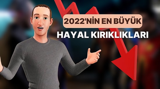 Beklentimizi Boşa Çıkardılar: Oyun Dünyasında 2022'nin Hayal Kırıklıkları