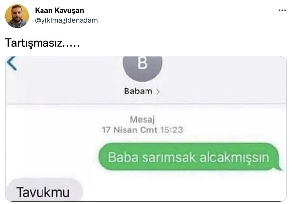 1. Birçok kişi, derin anlam çıkarılabilecek görseli ti ye alarak babalarıyla olan günlük konuşmalarını paylaştı.