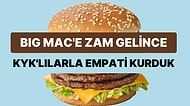 Zam Gelen Big Mac Yeni Fiyatıyla Fast Food Severleri Üzerken KYK Bursunu Nasıl Yendi?