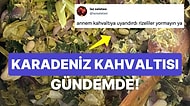 Karadenizli Annesinin Kahvaltı İçin Yaptığı Tuhaf Yemeği Twitter'da Paylaşan Kullanıcıya Gelen Komik Yorumlar