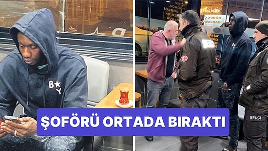 Bu Adam Olay Yaşamadan Yapamıyor! Şoförü Ortadan Kaybolan Mbaye Diagne Saatlerce Fırında Bekledi