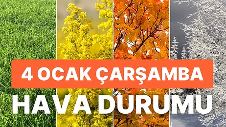 4 Ocak Çarşamba Hava Durumu: Bugün Hava Nasıl Olacak? Yağmur Yağacak mı?