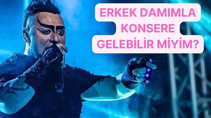 Hayko Cepkin Konserine Erkek Arkadaşıyla Gelmek İsteyen Erkeğe Bodoslama Bir Cevap Verdi