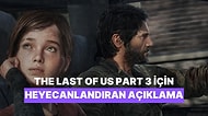 Efsane Bitmemiş Olabilir: The Last of Us Part 3 İçin Neil Druckmann'dan Heyecanlandıran Açıklama