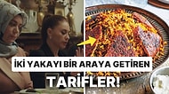 Kızılcık Şerbeti'nin Ünal ve Arslan Ailelerini Kavga Etmeden Bir Araya Getirebilen Ziyafet Sofrası Yemekleri
