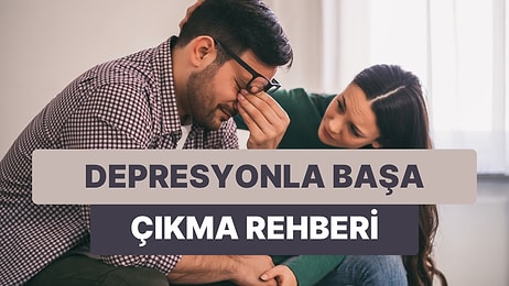 Sevdiklerinizi Yalnız Bırakmayın: Depresyonda Olan Yakınınıza Onu Anladığınızı Gösterebileceğiniz 10 Yol