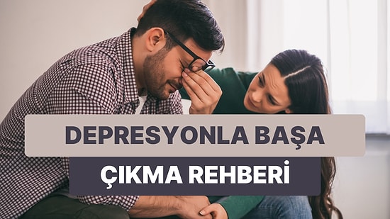 Sevdiklerinizi Yalnız Bırakmayın: Depresyonda Olan Yakınınıza Onu Anladığınızı Gösterebileceğiniz 10 Yol