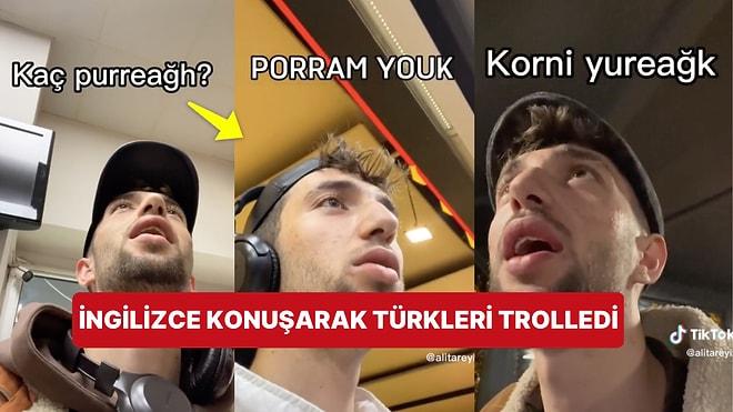 Türk Mekanlara Gidip Yabancıymış Gibi Davranan TikTok Kullanıcısının İzleyenleri Gülme Krizine Soktuğu Anlar