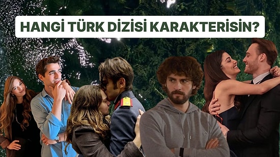 Doğduğun Aya Göre Hangi Türk Dizisi Karakterisin?