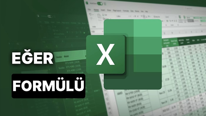 Excel Eğer İşlevinin Doğru Yazımı: Excel Eğer Formülü Nasıl Kullanılır?