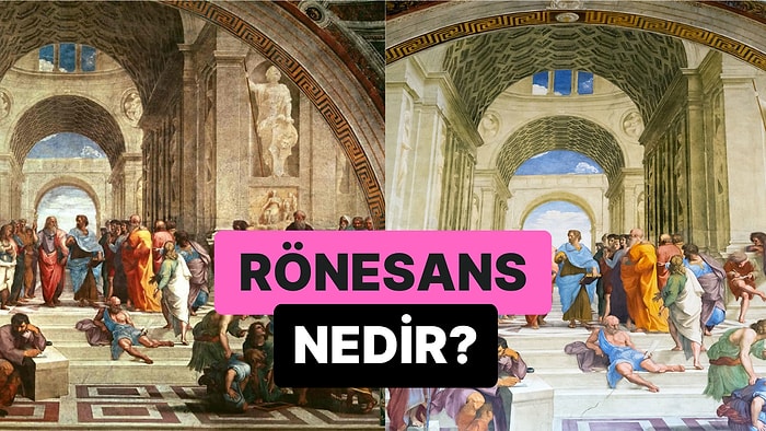 Radikal Değişimlerin Yaşandığı Bir Dönem: Rönesans Nedir?