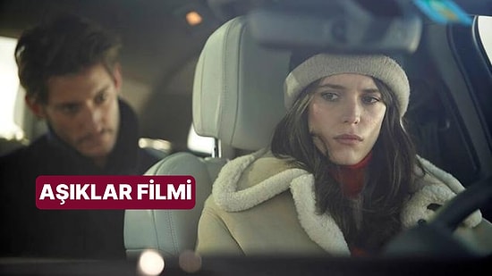 Aşıklar Filmi Ne Anlatmaktadır, Oyuncuları Kimdir? Aşıklar Filmi Hakkında Merak Edilenler