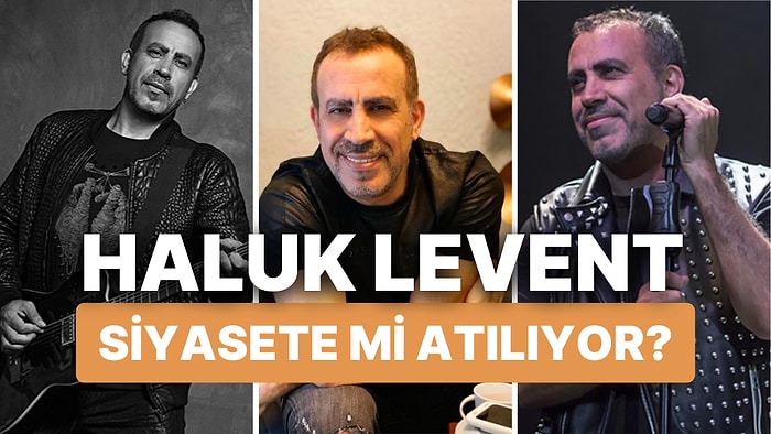 Haluk Levent Siyasete mi Atılıyor? AHBAP Derneği Kurucusu Ünlü Sanatçı Haluk Levent Aday mı Oluyor?