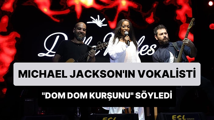 Michael Jackson ve Whitney Houston'ın Vokalisti Della Miles'ın Dom Dom Kurşunu Performansı Yeniden Gündem Oldu