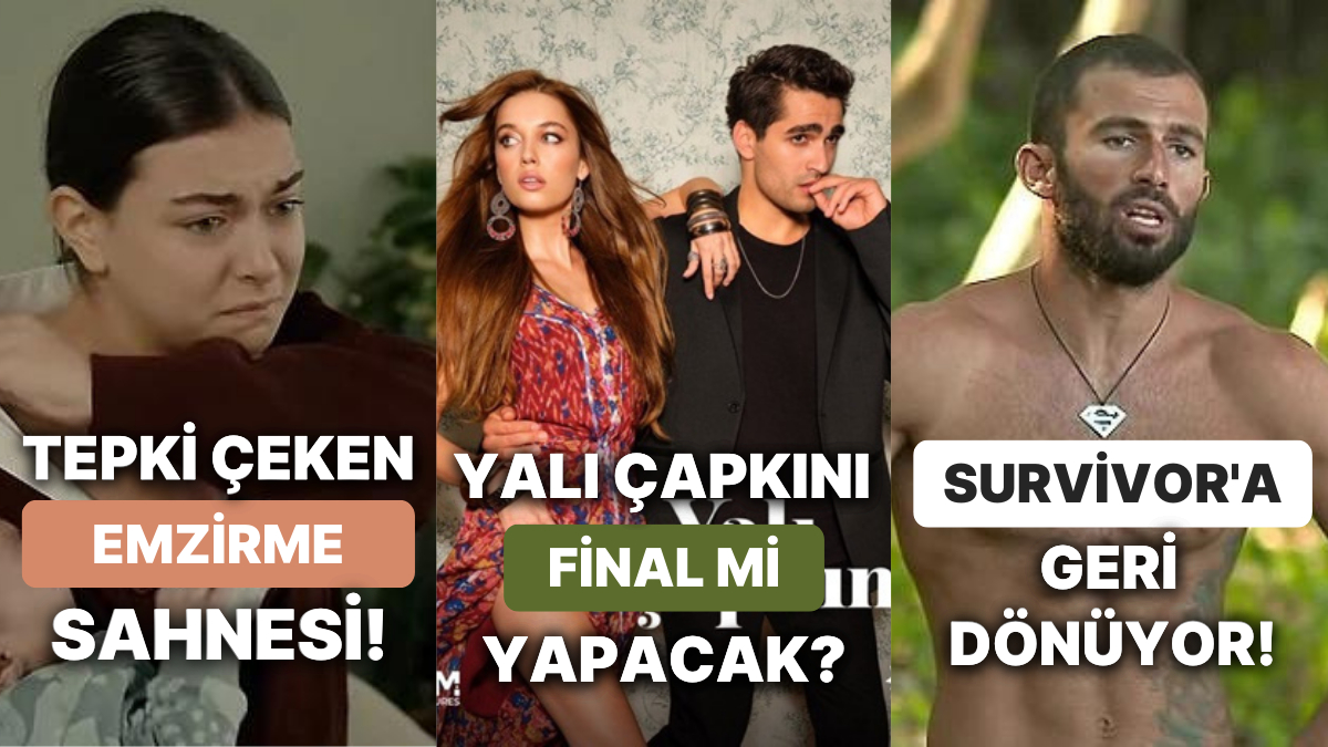 Geçtiğimiz Hafta Televizyon ve Dizi Dünyasına Damgasını Vuran Olaylar ve  Son Dakika Gelişmeleri! - Onedio