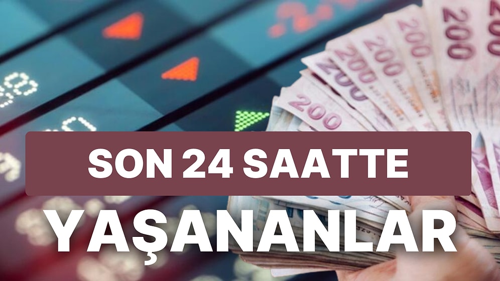 Ekonomi ve Finans Gündeminde 23 Ocak'ta Yaşanan Gelişmeler