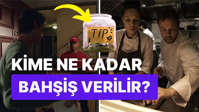 Kime ve Neden Verileceği Konusunda Gerilimli Tartışmalara Konu Olan Ülkeden Ülkeye Değişen Bahşiş Raconu