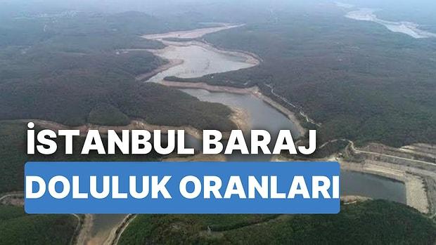 25 Ocak Çarşamba İstanbul Baraj Doluluk Oranlarında Son Durum: İstanbul’da Barajların Yüzde Kaçı Dolu?