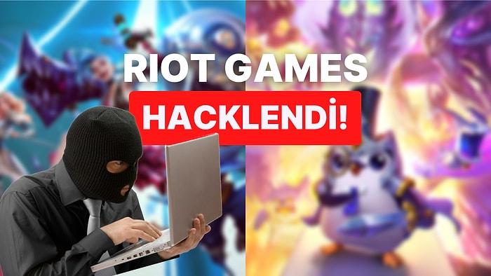 Riot Games Hacklendi: League of Legends'ın Kaynak Kodları Sızdırıldı