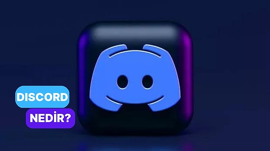 Aylık 140 Milyon Aktif Kullanıcıya Sahip Herkesin İsmini En Az Bir Defa Duyduğu Platform: Discord Nedir?