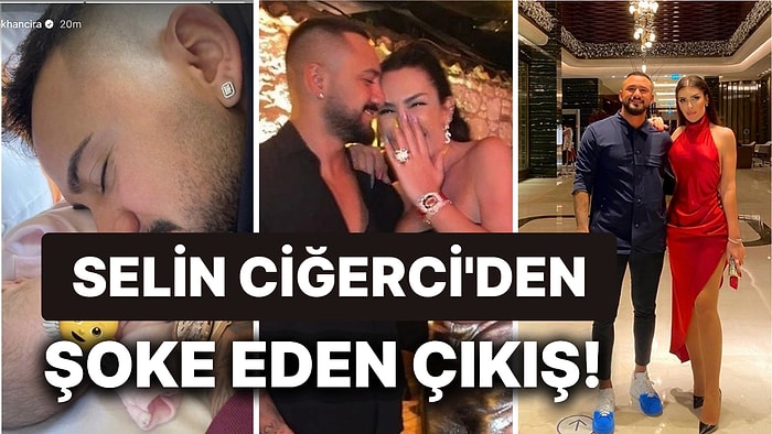 Eski Eşi Gökhan Çıra'nın Baba Olduğunu Açıklamasıyla Büyük Şok Yaşayan Selin Ciğerci'den Cevap Gecikmedi