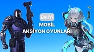 Vur, Kır, Parçala: En İyi 10 Mobil Aksiyon Oyunu