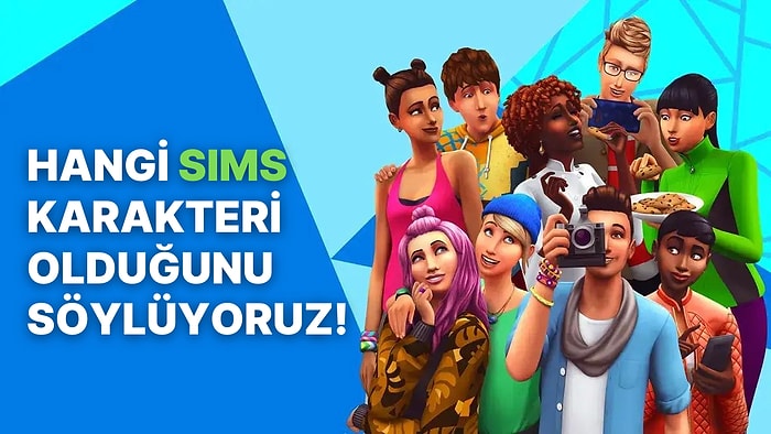 Yaptığın Seçimlere Göre Hangi The Sims Karakteri Olduğunu Söylüyoruz