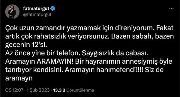 Çünkü Turgut'un paylaşımına göre uzun zamandır hayranları tarafından telefonla rahatsız ediliyor.
