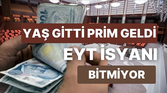 Emeklilikte Yaş Kalktı Prime Takılanlar İsyanda!