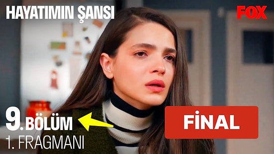 Hayatımın Şansı Son Bölüm Fragmanı Yayınlandı! Hayatımın Şansı 9. Bölüm Fragmanı ve Son Bölüm