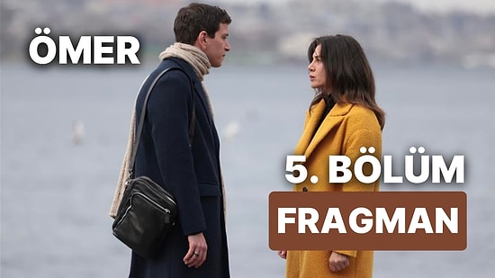 Ömer Son Bölüm Fragmanı Yayınlandı! Ömer 5. Bölüm Fragmanı ve Son Bölüm