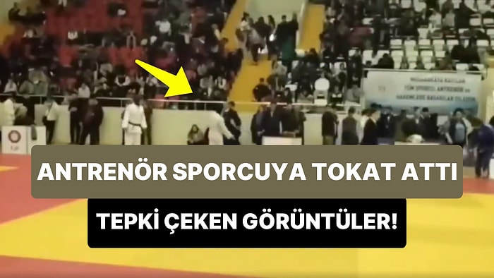 Judo Müsabakasını Kaybeden 16 Yaşındaki Sporcuya Tokat Atan Antrenör Tepki Çekti