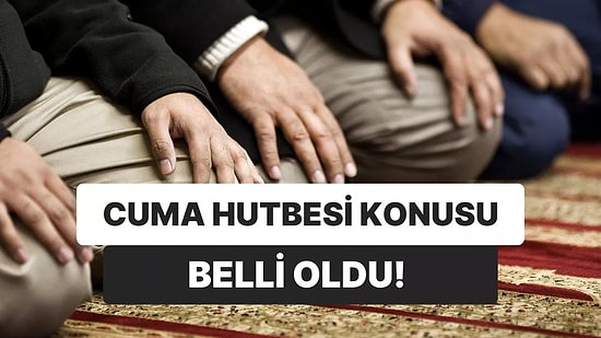 Diyanet Cuma Hutbesini Yayınlandı: 3 Şubat Cuma Hutbesi Konusu Nedir?