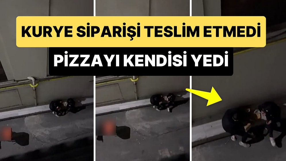 Siparişi 'Teslim Edildi' Diye İşaretleyip Pizzayı Apartmanın Önünde Yiyen Kurye