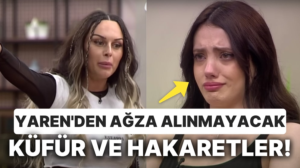 Yayında Duyuldu! Kısmetse Olur Yaren'in Elif Hakkında Küfürler Yağdırıp 'Eskort' Demesi Gündem Yarattı!