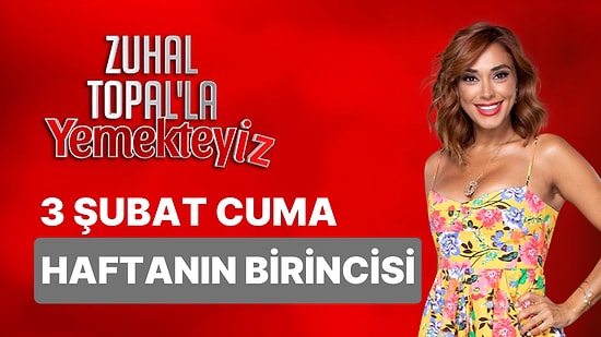 Zuhal Topal'la Yemekteyiz Haftanın Birincisi Kim Oldu? Zuhal Topal'la Yemekteyiz Ödülünü Kim Kazandı?